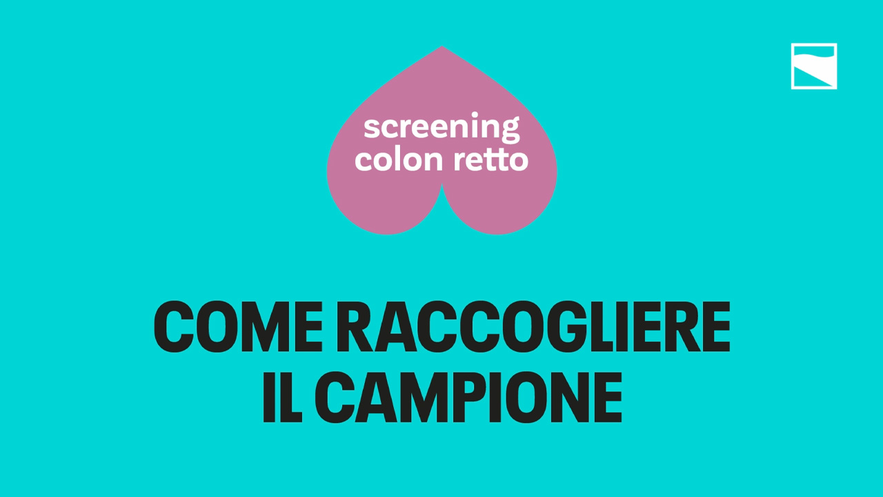 Screening colon-retto: tutorial, la raccolta del campione - immagine di copertina del video
