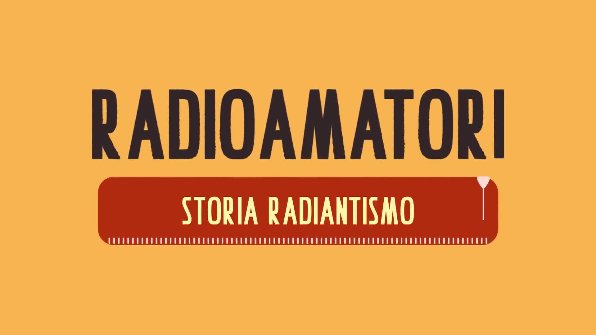 Radioamatori | Storia del Radiantismo - immagine