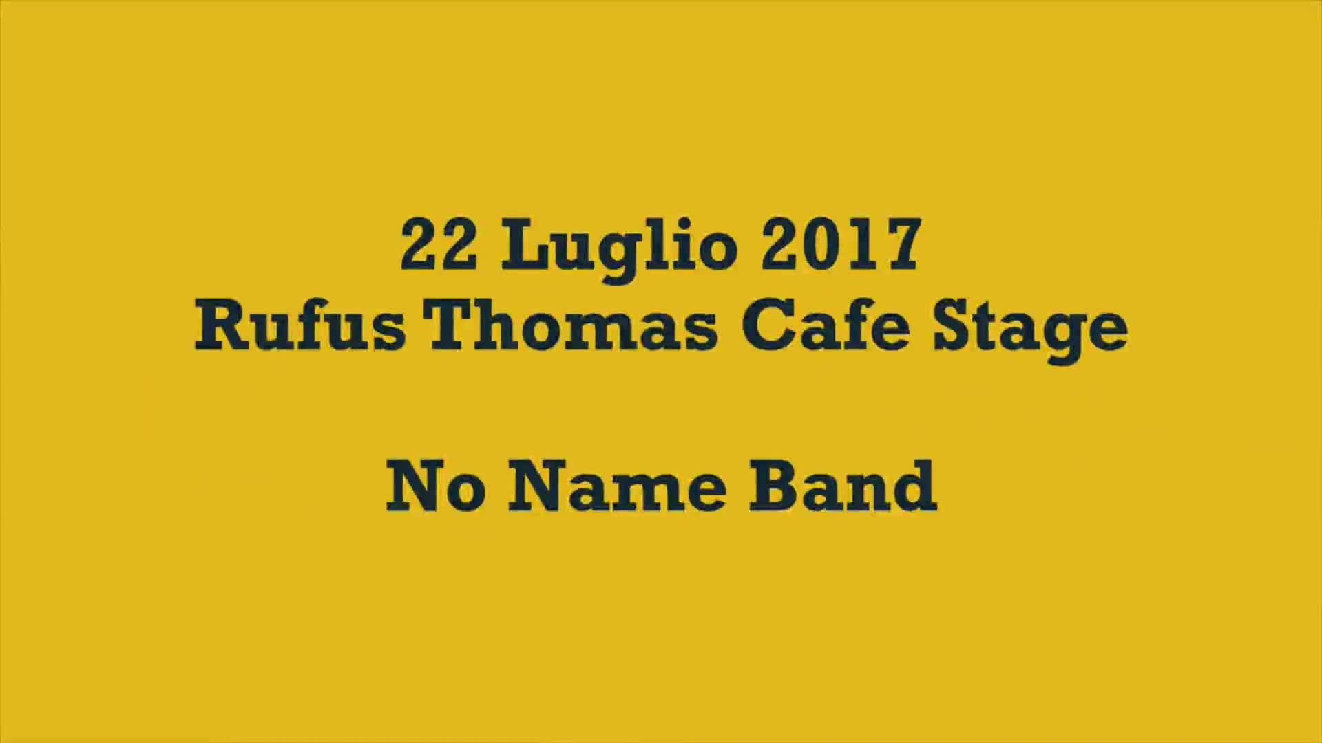 Porretta Soul Festival 22-07-2017 - No Name Band - immagine